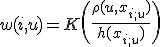 w(i,u) = K\biggl(\frac{\rho(u,x_{i; u})}{h(x_{i; u})}\biggr)
